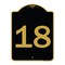 Signmission Designer Series Sign-Sign W/ Number 18, Black & Gold Aluminum Sign, 18" x 24", BG-1824-22904 A-DES-BG-1824-22904 - alternate 1